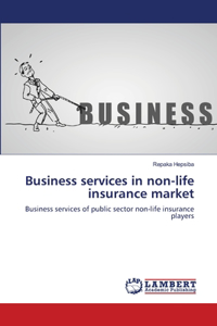 Business services in non-life insurance market