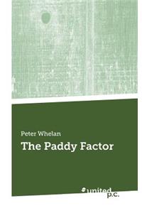 The Paddy Factor