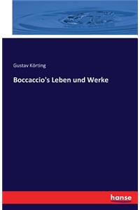 Boccaccio's Leben und Werke
