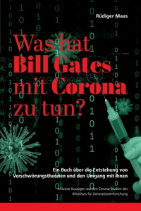 Was hat Bill Gates mit Corona zu tun?