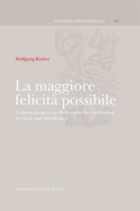 La Maggiore Felicita Possibile