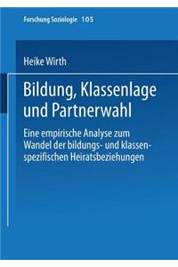 Bildung, Klassenlage und Partnerwahl