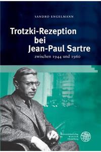 Trotzki-Rezeption Bei Jean-Paul Sartre
