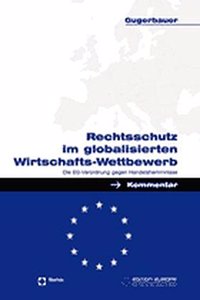 Rechtsschutz Im Globalisierten Wirtschafts-Wettbewerb