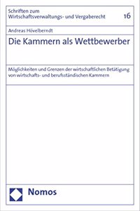 Die Kammern ALS Wettbewerber