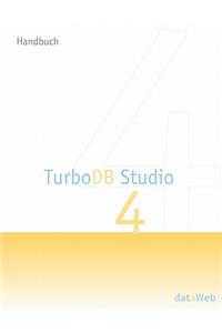TurboDB Studio Handbuch: Version 4