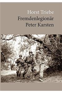 Fremdenlegionär Peter Karsten