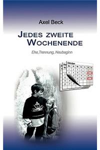 Jedes Zweite Wochenende