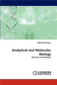 Analytical and Molecular Biology