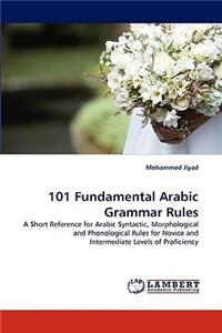 101 Fundamental Arabic Grammar Rules
