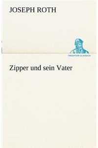 Zipper und sein Vater