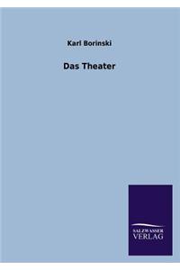 Das Theater