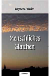 Menschliches Glauben