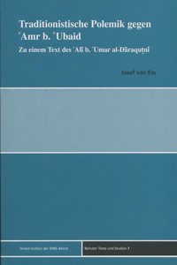 Traditionistische Polemik Gegen Amr B. Ubaid