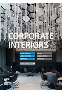Corporate Interiors: Basics, Components, Examples