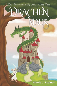 fantastischen Abenteuer der Drachen Maus