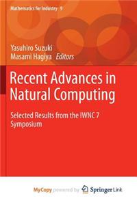 Recent Advances in Natural Computing