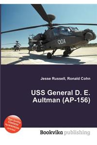 USS General D. E. Aultman (Ap-156)