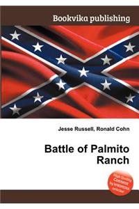 Battle of Palmito Ranch