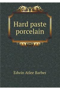 Hard Paste Porcelain