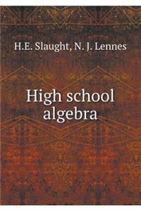 High School Algebra