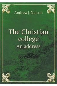 The Christian College an Address