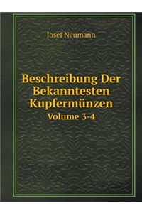 Beschreibung Der Bekanntesten Kupfermünzen Volume 3-4