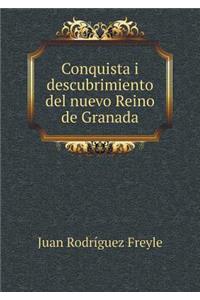 Conquista I Descubrimiento del Nuevo Reino de Granada