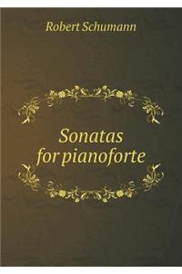 Sonatas for Pianoforte