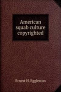 American squab culture copyrighted