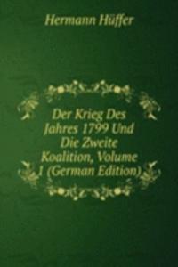 Der Krieg des Jahres 1799 und die zweite Koalition