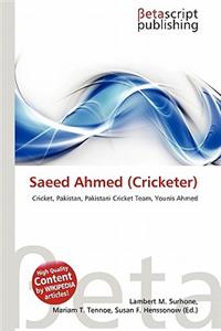 Saeed Ahmed (Cricketer)