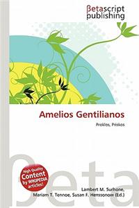 Amelios Gentilianos