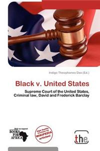 Black V. United States
