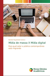 Mídia de massa X Mídia digital