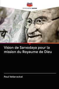 Vision de Sarvodaya pour la mission du Royaume de Dieu