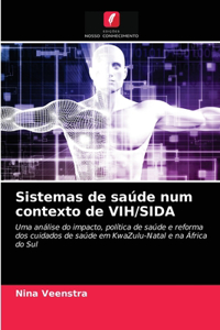 Sistemas de saúde num contexto de VIH/SIDA