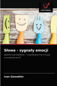 Slowa - sygnaly emocji