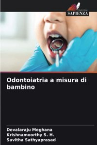 Odontoiatria a misura di bambino