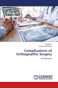 Complications of Orthognathic Surgery