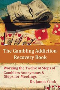 The Gambling Addiction Recovery Book