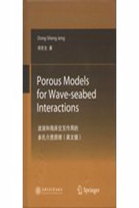 Porous Models for Wave-seabed Interactions