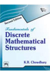 Fundamentals Of Discrete Mathematical Structures