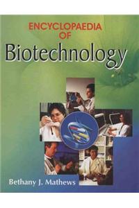 Encyclopaedia of Biotechnology