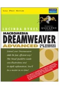 Macromedia Dreamweaver 8 Advanced For Windows & Macintosh: Visual Quickpro Guide