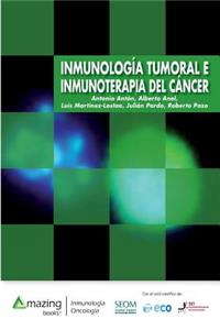 Inmunología Tumoral E Inmunoterapia del Cáncer