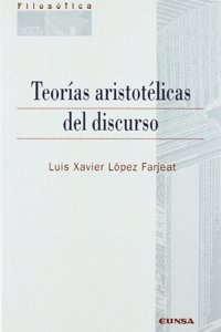 Teorias Aristotelicas del Discurso