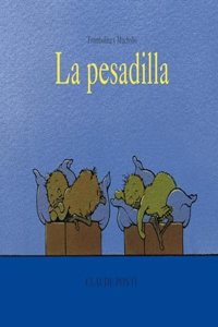 Trombolina y Mucholio: La pesadilla