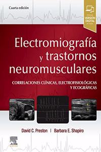 Electromiografia y trastornos neuromusculares: Correlaciones clinicas, eletrofisiologicas y ecograficas