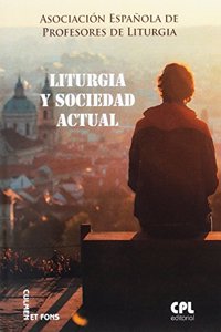 Liturgia y sociedad actual